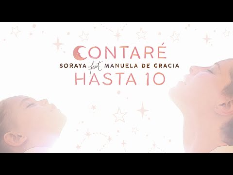 Soraya & Manuela de Gracia - Contaré Hasta Diez (Video Oficial)